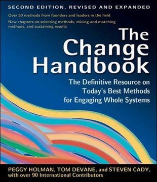 portada The Change Handbook: The Definitive Resource to Today's Best Methods for Engaging Whole Systems 