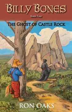 portada The Ghost of Castle Rock (Billy Bones, #4) (4) (en Inglés)