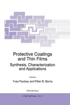 portada Protective Coatings and Thin Films: Synthesis, Characterization and Applications (en Inglés)