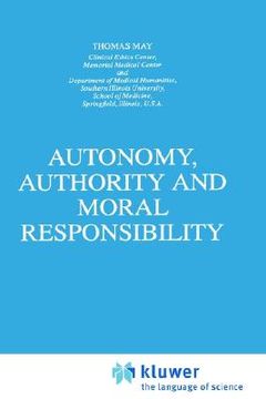 portada autonomy, authority and moral responsibility (en Inglés)
