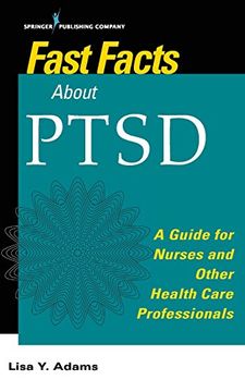 portada Fast Facts about PTSD: A Guide for Nurses and Other Health Care Professionals