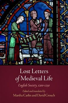 portada Lost Letters of Medieval Life: English Society, 1200-1250 (The Middle Ages Series) (en Inglés)