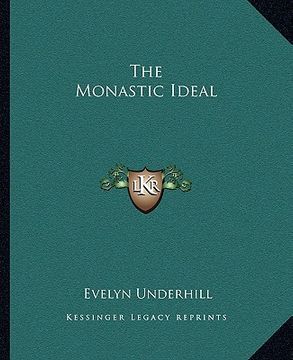 portada the monastic ideal