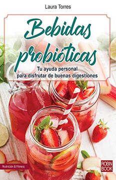 portada Bebidas Probióticas: Tu Ayuda Personal Para Disfrutar de Buenas Digestiones