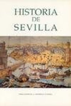 portada Historia de Sevilla (Ediciones Especiales)