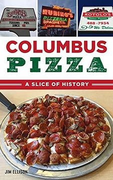 portada Columbus Pizza: A Slice of History (American Palate) (in English)