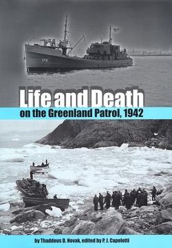 portada Life and Death on the Greenland Patrol, 1942 (en Inglés)