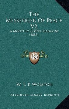 portada the messenger of peace v2: a monthly gospel magazine (1883) (in English)