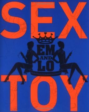 portada Em and Lo's sex Toy: An a-z Guide to Bedside Accessories (em & los sex Books) (en Inglés)