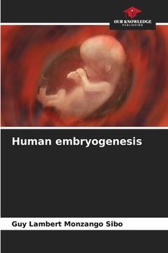 portada Human embryogenesis (en Inglés)