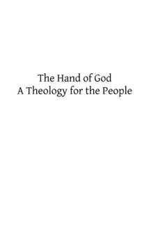 portada The Hand of God: A Theology for the People