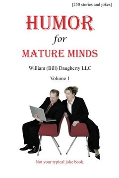 portada Humor for Mature Minds, Volume 1: Not Your Typical Joke Book. (en Inglés)