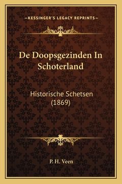 portada De Doopsgezinden In Schoterland: Historische Schetsen (1869)