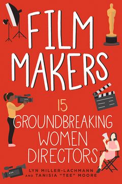 portada Film Makers: 15 Groundbreaking Women Directors (5) (Women of Power) (in English)