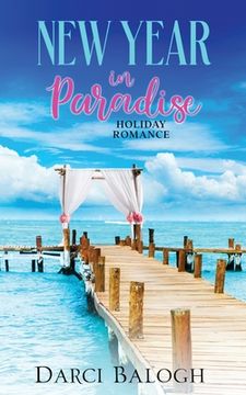portada New Year in Paradise: Holiday Romance (in English)