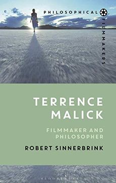 portada Terrence Malick: Filmmaker and Philosopher (Philosophical Filmmakers) (en Inglés)