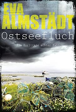 portada Ostseefluch: Pia Korittkis Achter Fall. Kriminalroman (in German)
