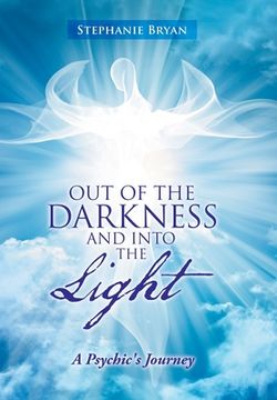 portada Out of the Darkness and into the Light: A Psychic's Journey