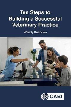 portada Ten Steps to Building a Successful Veterinary Practice (en Inglés)