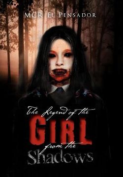 portada the legend of the girl from the shadows (in English)