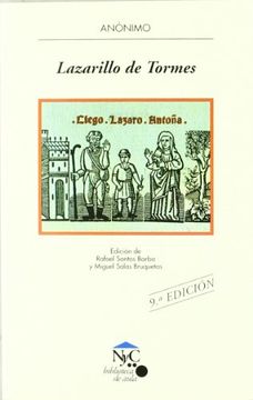 Lazarillo de Tormes: La vida del Lazarillo de Tormes y de sus fortunas y adversidades (NyC-Biblioteca de Aula)