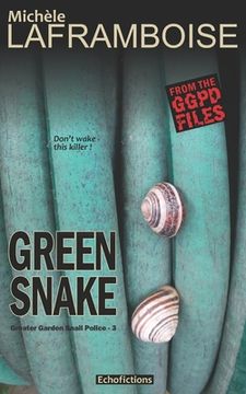 portada Green Snake: A case from the GGPD files