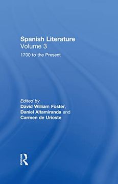 portada Spanish Literature 1700 to the Present. (Spanish Literature, Volume 3) (Vol 3) (en Inglés)