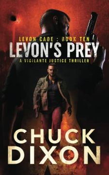 portada Levon's Prey: A Vigilante Justice Thriller (Levon Cade) (en Inglés)