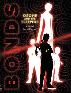 portada bonds: ozone and the sleepers (en Inglés)