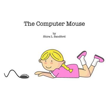 portada The Computer Mouse (in English)