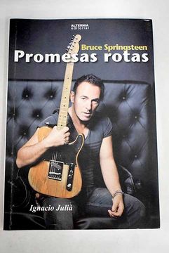 portada Bruce Springsteen: promesas rotas