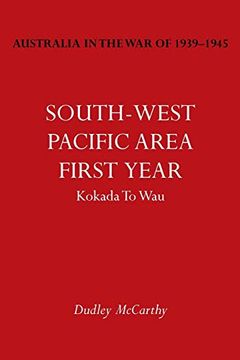 portada Australia in the war of 1939-1945 Vol. V: South-West Pacific Area- First Year Kokada to wau (en Inglés)