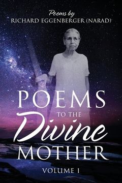 portada Poems to the Divine Mother Volume I (en Inglés)