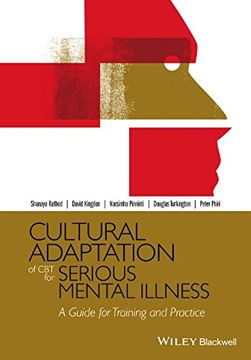 portada Cultural Adaptation of CBT for Serious Mental Illness: A Guide for Training and Practice