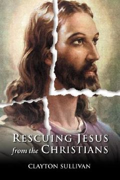 portada rescuing jesus from the christians (en Inglés)