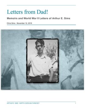 portada Letters from Dad!: Memoirs and World War II Letters of Arthur E. Sims (en Inglés)