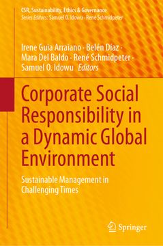 portada Corporate Social Responsibility in a Dynamic Global Environment: Sustainable Management in Challenging Times (en Inglés)