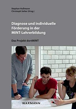 portada Diagnose und Individuelle Förderung in der Mint-Lehrerbildung: Das Projekt Dortmint (en Alemán)