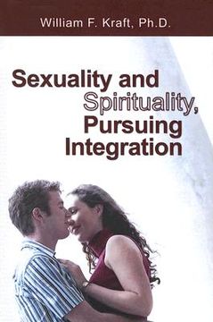 portada sexuality and spirituality, pursuing integration (in English)