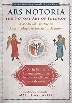 portada Ars Notoria: The Notory art of Solomon: A Medieval Treatise on Angelic Magic and the art of Memory (en Inglés)