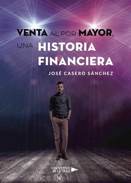Venta al por mayor, una historia financiera