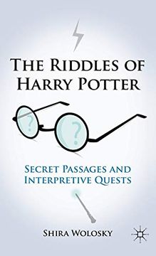 portada The Riddles of Harry Potter: Secret Passages and Interpretive Quests (en Inglés)