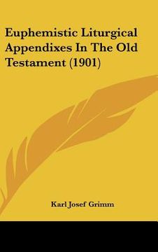 portada euphemistic liturgical appendixes in the old testament (1901) (en Inglés)