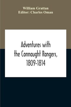 portada Adventures With The Connaught Rangers, 1809-1814 (en Inglés)