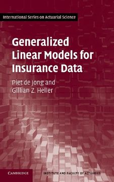 portada Generalized Linear Models for Insurance Data Hardback (International Series on Actuarial Science) (in English)