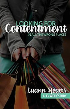 portada Looking for Contentment in all the Wrong Places: A Bible Study of joy and Contentment (en Inglés)