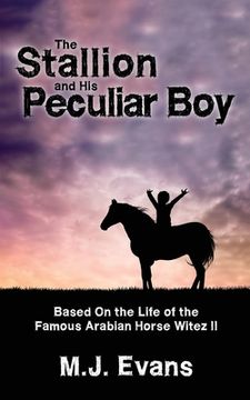 portada The Stallion and His Peculiar Boy (en Inglés)
