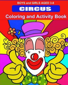portada Circus Coloring and Activity Book: Boys and Girls 3-8