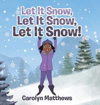 portada Let It Snow, Let It Snow, Let It Snow! (in English)