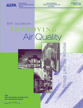 portada EPA Guidance: Improving Air Quality Through Land Use Activity (in English)